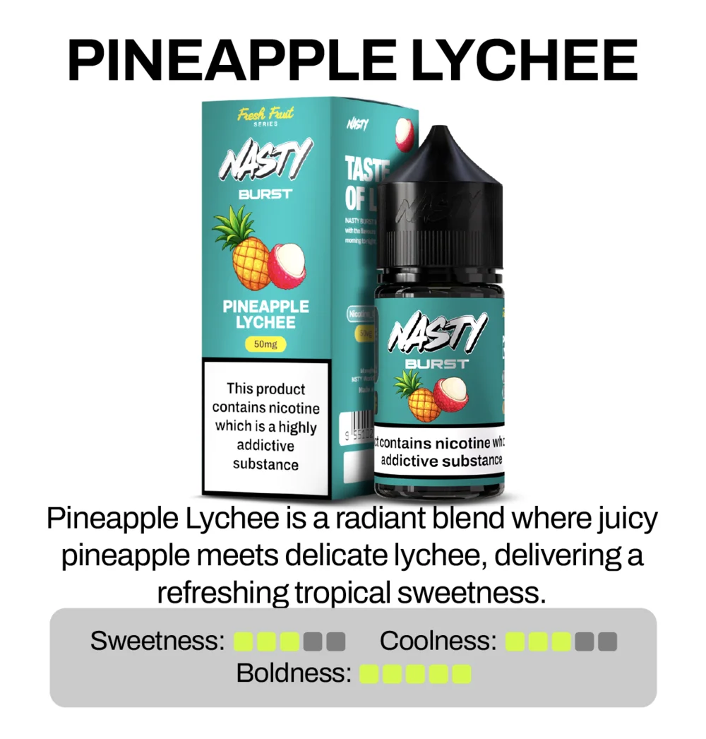 Nasty Burst Pinapple Lychee Nic Salt E-Liquid